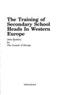 Training of Secondary School Heads in Europe - Buckley, John