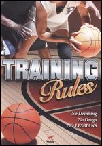 Training Rules - Dee Mosbacher; Fawn Yacker