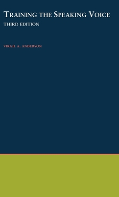 Training the Speaking Voice - Anderson, Virgil a