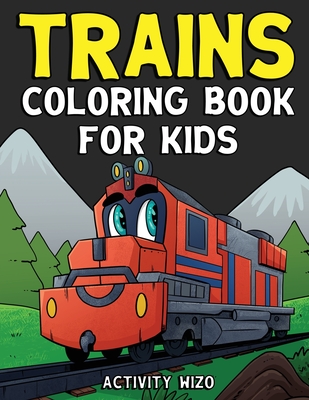 Trains Coloring Book For Kids - Wizo, Activity