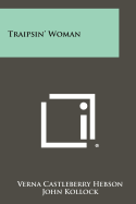 Traipsin' Woman