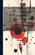 Trait de calcul diffrentiel et de calcul intgral; Volume 2