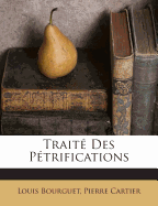 Trait Des Ptrifications