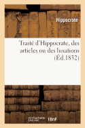 Trait? d'Hippocrate, Des Articles Ou Des Luxations