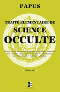 Trait? ?l?mentaire de Science Occulte