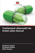 Traitement alternatif du lichen plan buccal