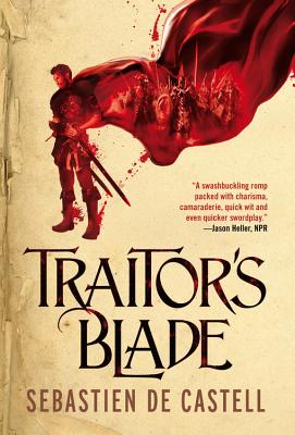 Traitor's Blade - De Castell, Sebastien