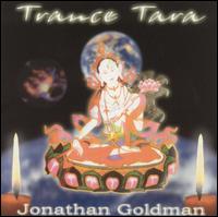 Trance Tara - Jonathan Goldman