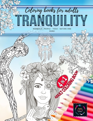 Tranquility coloring books for adults mandala - people - yoga - nature