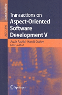 Transactions on Aspect-Oriented Software Development V: Focus: Aspects, Dependencies and Interactions