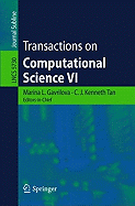 Transactions on Computational Science VI