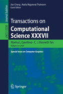 Transactions on Computational Science XXXVII: Special Issue on Computer Graphics