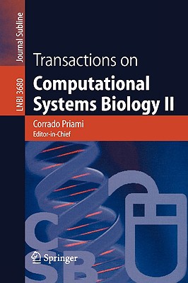 Transactions on Computational Systems Biology II - Zelikovsky, Alexander (Editor), and Priami, Corrado