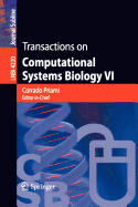 Transactions on Computational Systems Biology VI