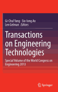 Transactions on Engineering Technologies: Special Volume of the World Congress on Engineering 2013