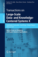 Transactions on Large-Scale Data- And Knowledge-Centered Systems X: Special Issue on Database- And Expert-Systems Applications