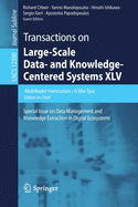 Transactions on Large-Scale Data- And Knowledge-Centered Systems XLV: Special Issue on Data Management and Knowledge Extraction in Digital Ecosystems