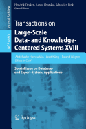 Transactions on Large-Scale Data- and Knowledge-Centered Systems XVIII: Special Issue on Database- and Expert-Systems Applications