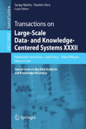 Transactions on Large-Scale Data- And Knowledge-Centered Systems XXXII: Special Issue on Big Data Analytics and Knowledge Discovery