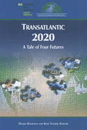 Transatlantic 2020: A Tale of Four Futures