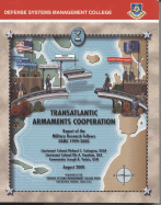 Transatlantic Armaments Cooperation (August 2000): Report of the Military Research Fellows, Dsmc 1999-2000