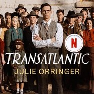 Transatlantic: Based on a true story, utterly gripping and heartbreaking World War 2 historical fiction