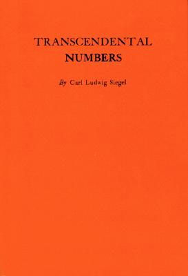 Transcendental Numbers - Siegel, Carl Ludwig