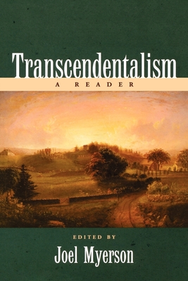 Transcendentalism: A Reader - Myerson, Joel