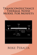 Transconductance Thermal Noise Model for Mosfets