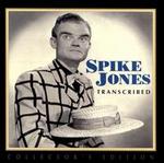 Transcribed - Spike Jones