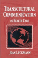 Transcultural Communication in Health Care