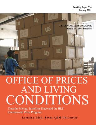 Transfer Pricing, Intrafirm Trade and the BLS International Price Program - Eden, Lorraine