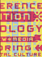Transference, Tradition, Technology: Native New Media Exploring Visual and Digital Culture - Claxton, Dana (Editor), and Loft, Stephen (Editor), and Townsend, Melanie (Editor)