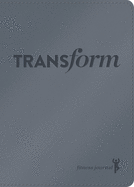 Transform LeatherLuxe Journal: Fitness Journal