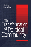 Transformation of Political Community: Ethical Foundations of the Post-Westphalian Era