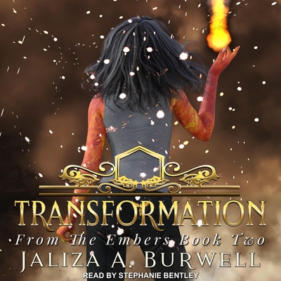 Transformation - Bentley, Stephanie (Read by), and Burwell, Jaliza a