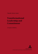 Transformational Leadership and Commitment: A Study in Bolivia