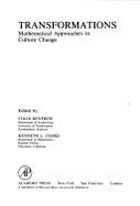 Transformations: Mathematical Approaches to Culture Change - Renfrew, Colin