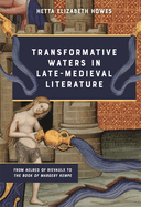 Transformative Waters in Late-Medieval Literature: From Aelred of Rievaulx to the Book of Margery Kempe