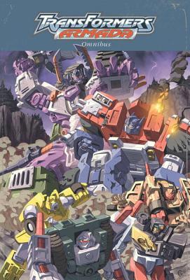 Transformers: Armada Omnibus - Sarracini, Chris, and Furman, Simon