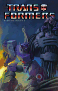 Transformers: Premiere Edition Volume 2