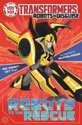 Transformers: Robots to the Rescue: Book 1 - Sazaklis, John, and Transformers