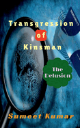 Transgression Of Kinsman