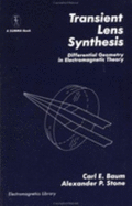 Transient Lens Synthesis