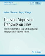 Transient Signals on Transmission Lines