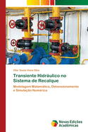 Transiente Hidrulico no Sistema de Recalque