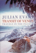 Transit of Venus: Travels in the Pacific