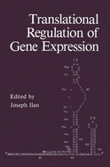 Translational Regulation of Gene Expression 1