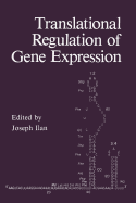 Translational Regulation of Gene Expression