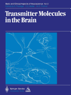 Transmitter Molecules in the Brain: Part I: Biochemistry of Transmitter Molecules Part II: Function and Dysfunction - Fink, George (Contributions by), and McQueen, Judith (Contributions by), and Harmar, Anthony J (Contributions by)
